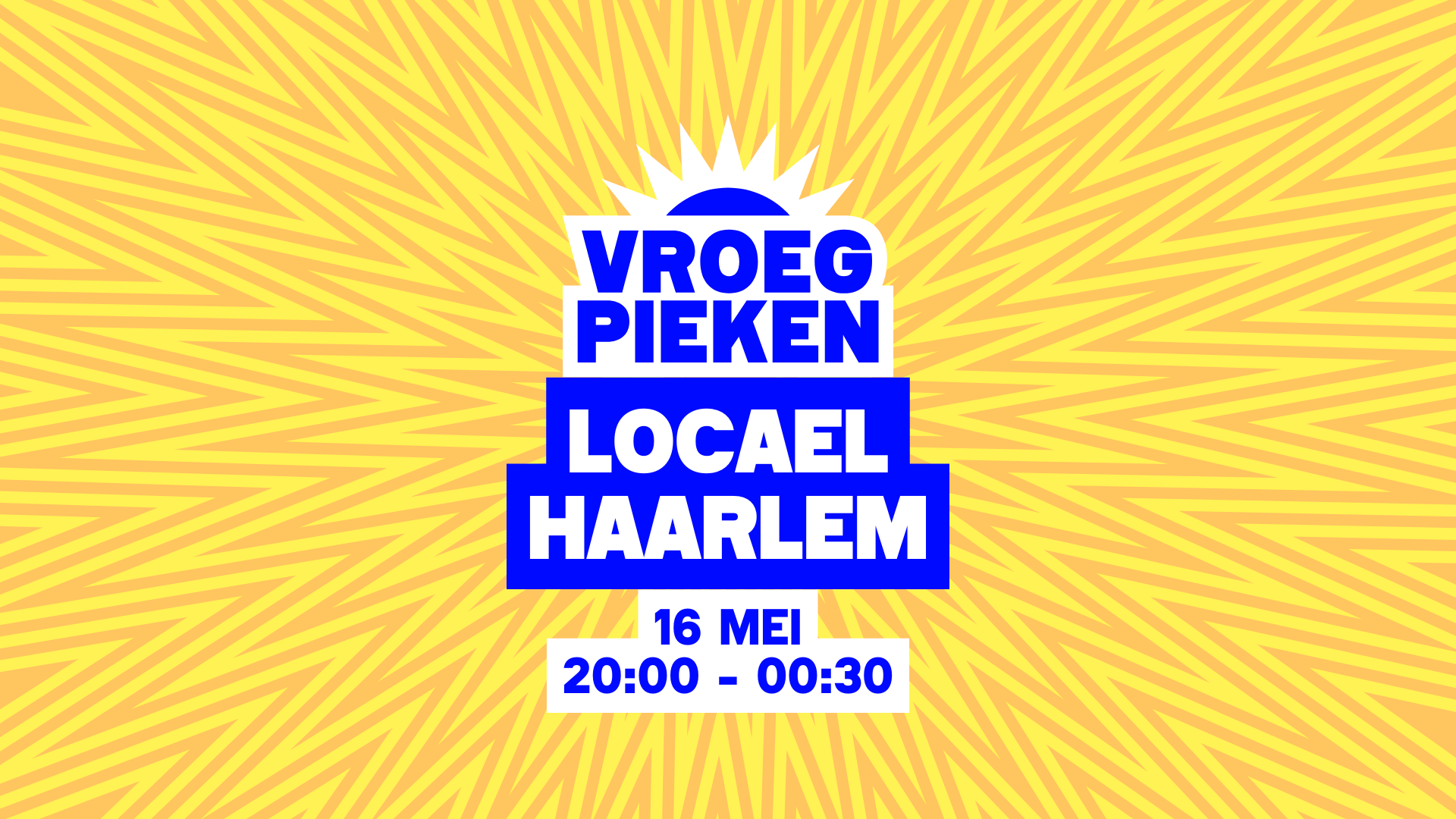Vroeg pieken locael haarlem