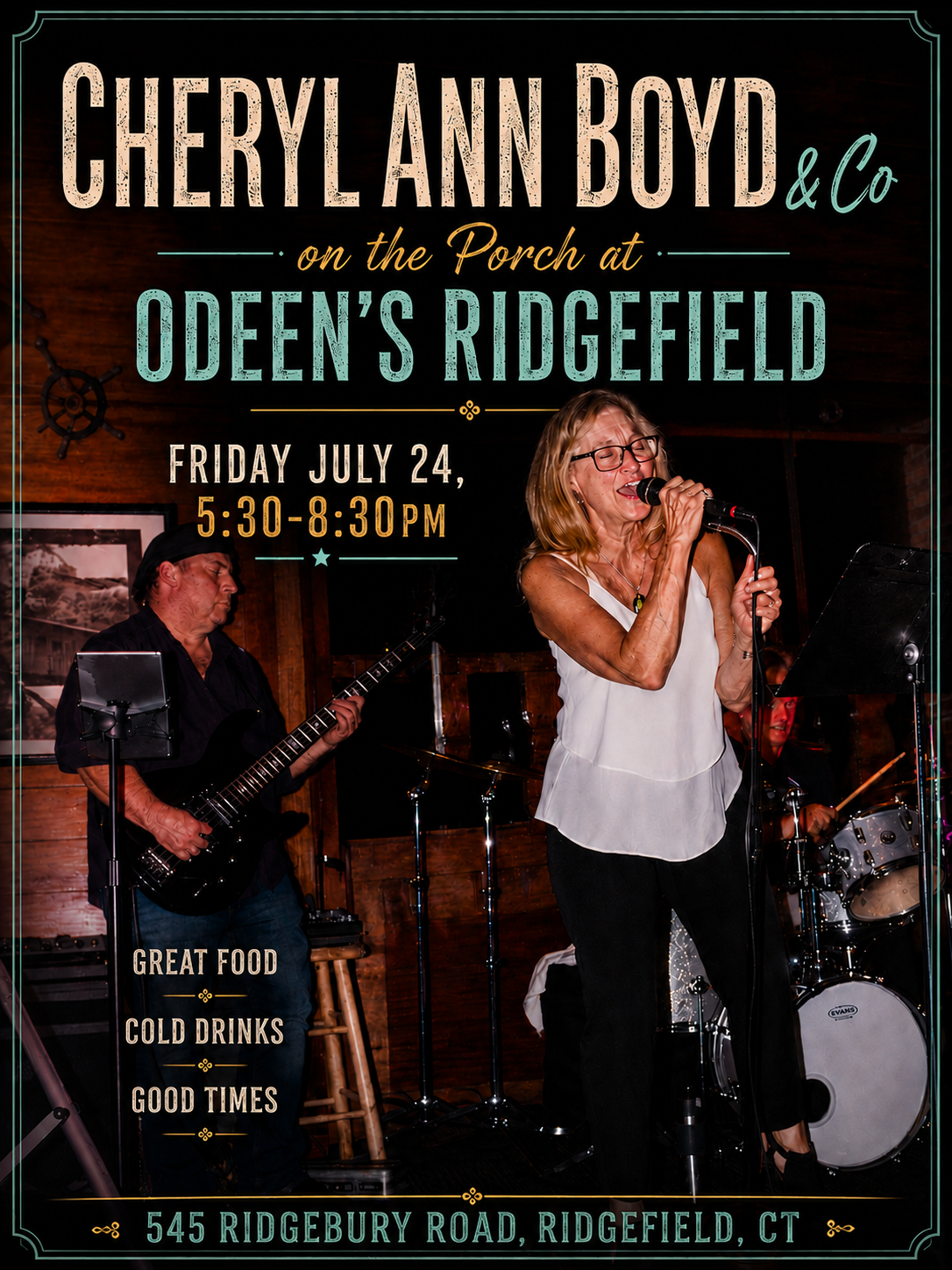 Concert poster featuring Cheryl Ann Boyd & Co performing at Odean's Ridgefield on July 24 from 5:30 to 8:30 pm, showcasing a woman singing into a microphone and a man playing guitar, with text indicating food, drinks, and good times, at 545 Ridgebury Road, Ridgefield, CT.