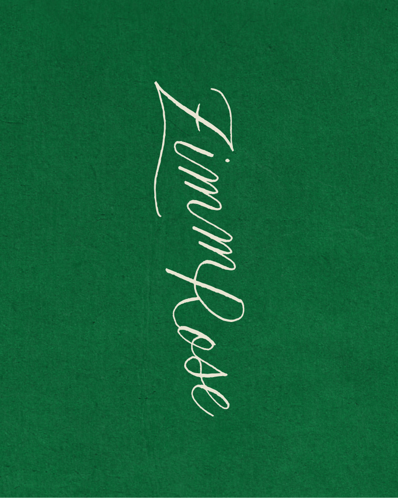 The word “ZimmerRose” written vertically in elegant white cursive on a textured green background, showcasing a refined brand identity element.