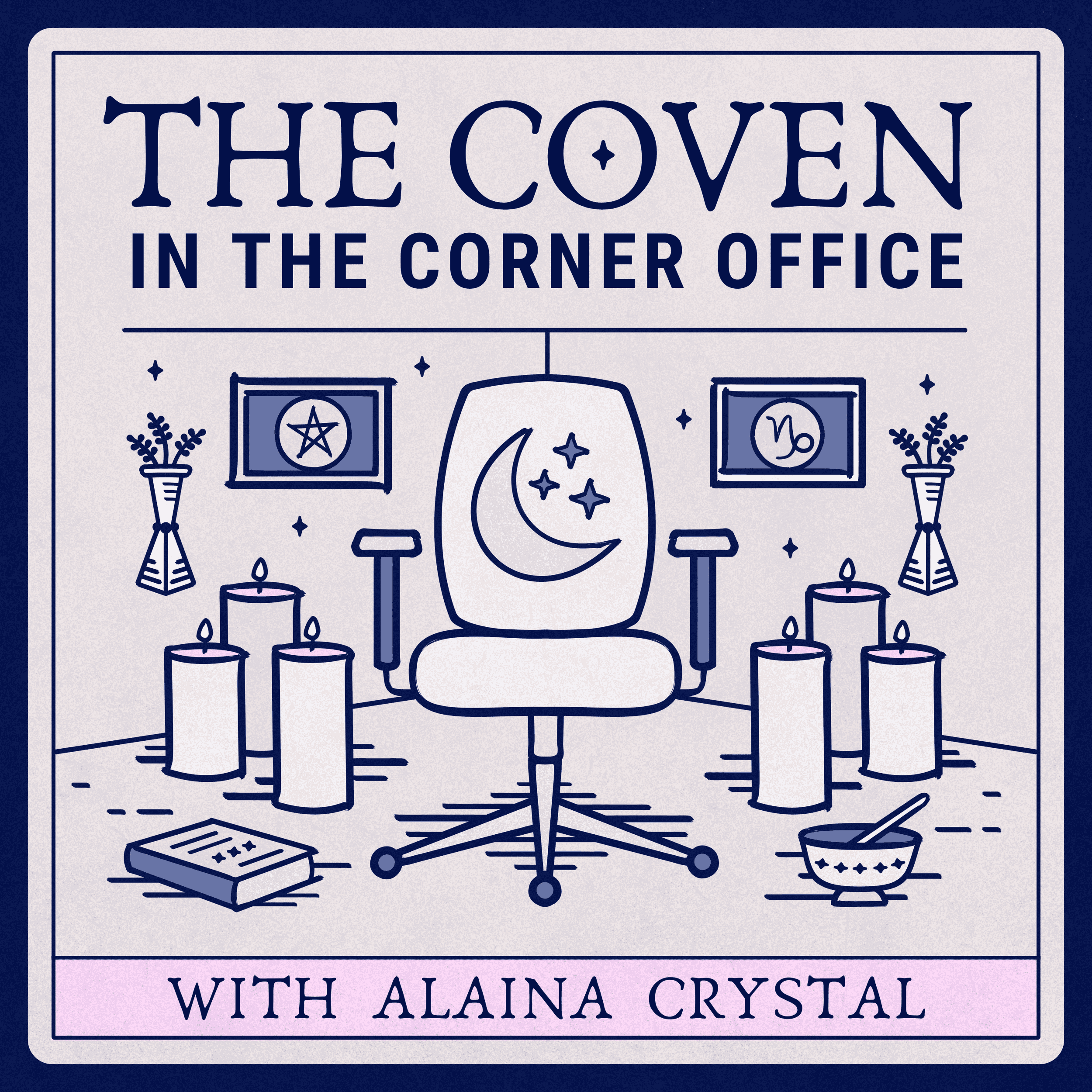 An illustration of an office chair in the corner of a room, surrounded by stars, pillar candles, zodiac symbols, a book, and a bowl. The wordmark at the top of the image says "The Coven in the Corner Office".