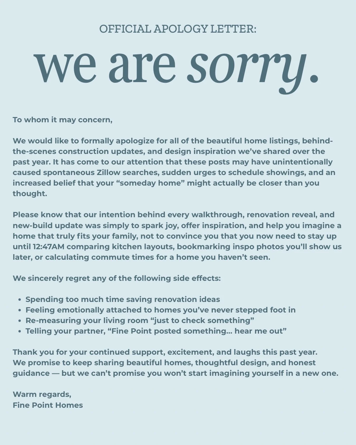 If our posts made you fall in love with a home you&rsquo;ve never toured, send your partner 12 listings, or start measuring for a kitchen island you don&rsquo;t have yet&hellip;yeah, we&rsquo;re sorry about that.

Thanks for being here through every 