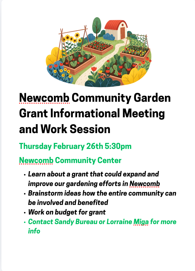 Newcomb Community Garden Grant Informational Meeting and Work Session