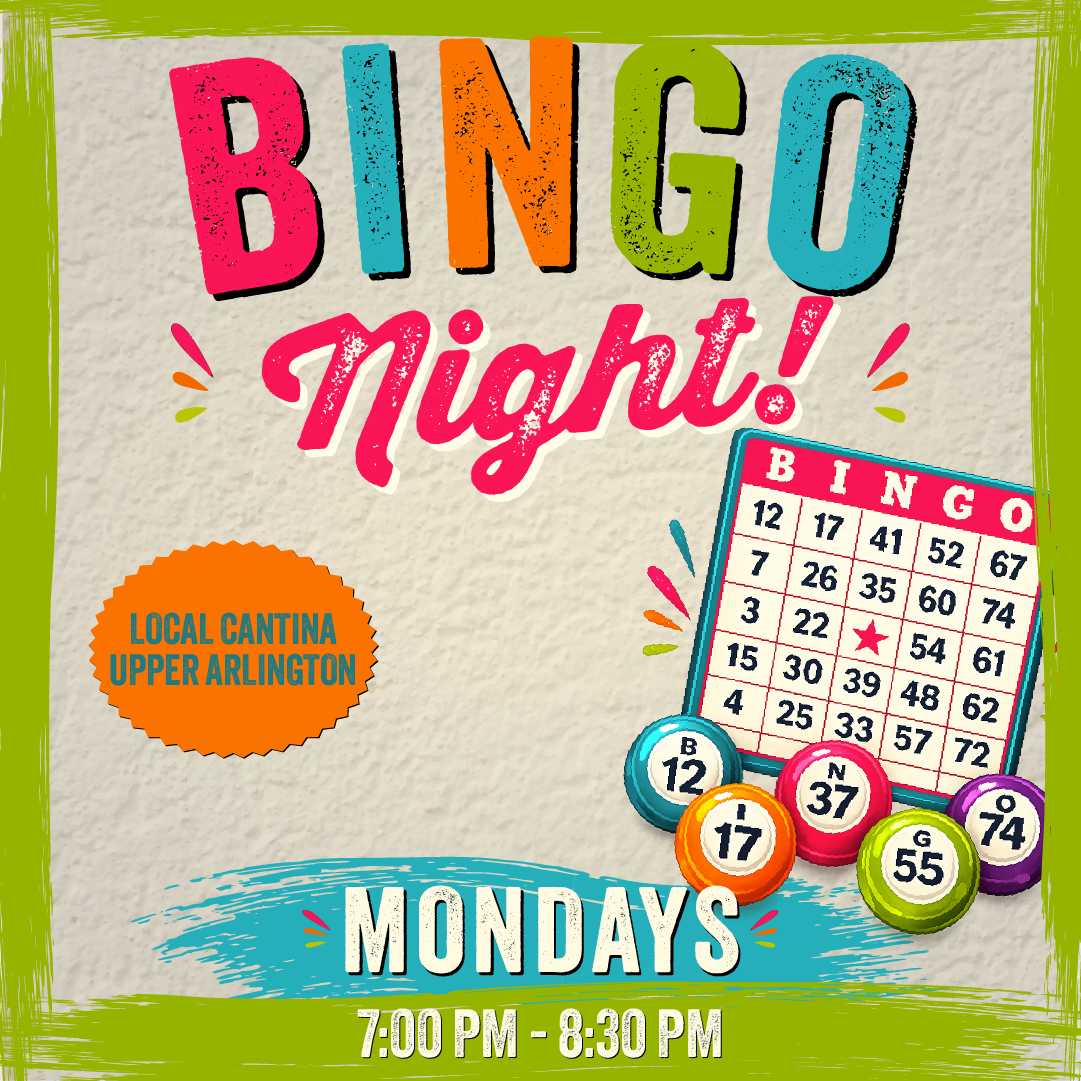 Bingo Night at Local Cantina Upper Arlington