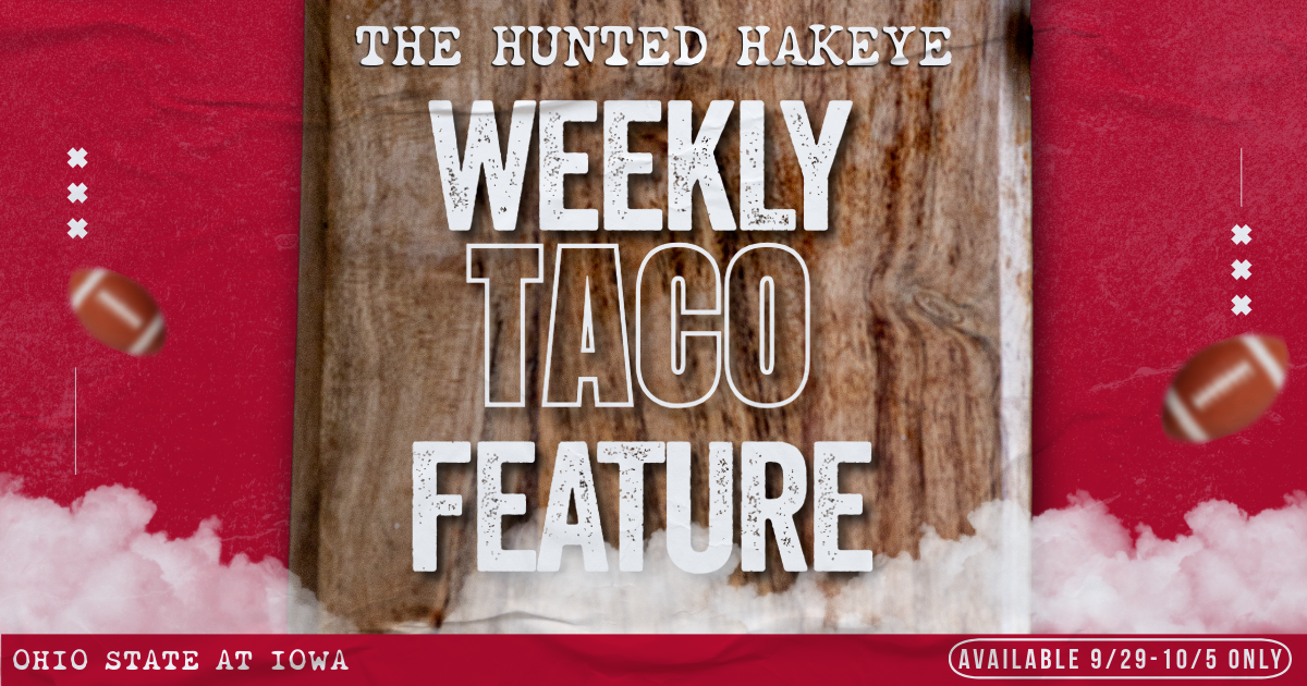 Weekly Taco Feature: Hunted Hawkeye