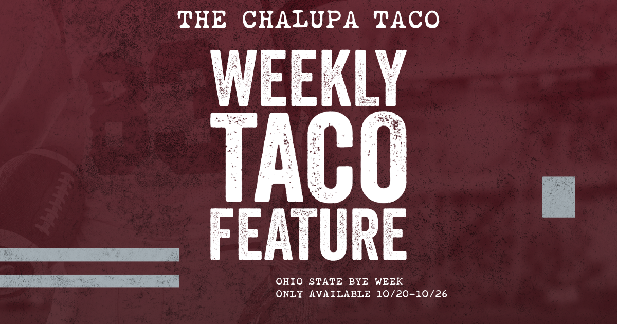 Weekly Taco Feature: Chalupa Taco