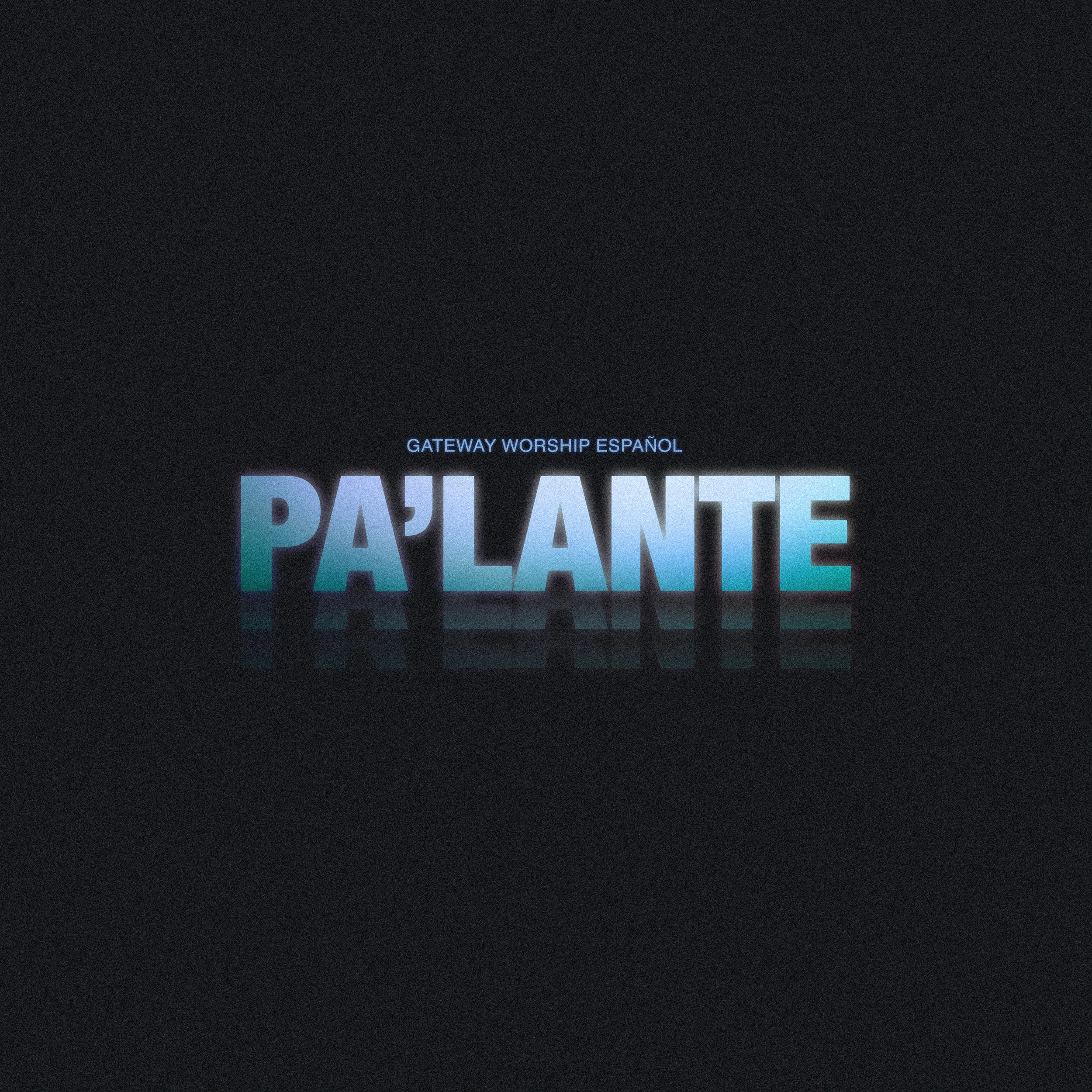 Pa'lante Single)