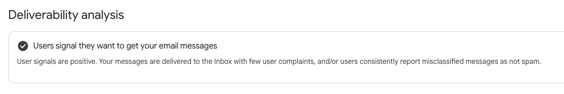 Google Postmaster Tools Deliverability analysis verdict showing whether Gmail recipients want the sender's email.