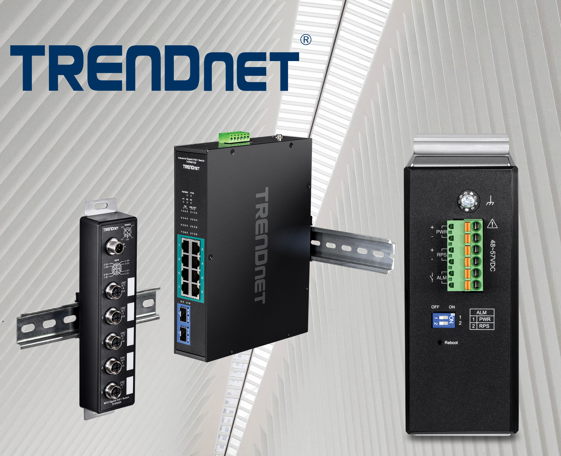 TRENDnet® Rugged and Reliable Industrial Managed Switches