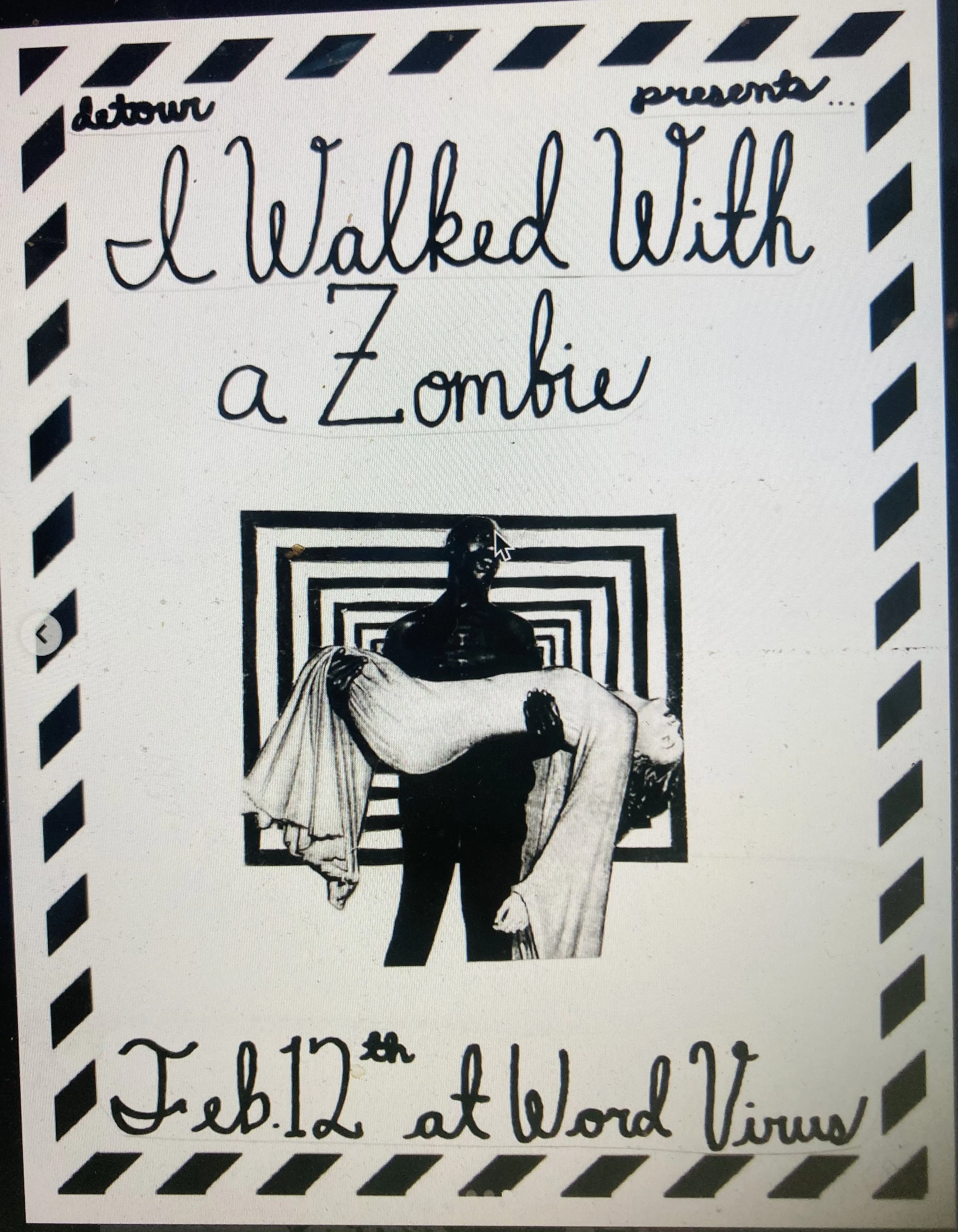 Detour Film Series : "I Walked With A Zombie"