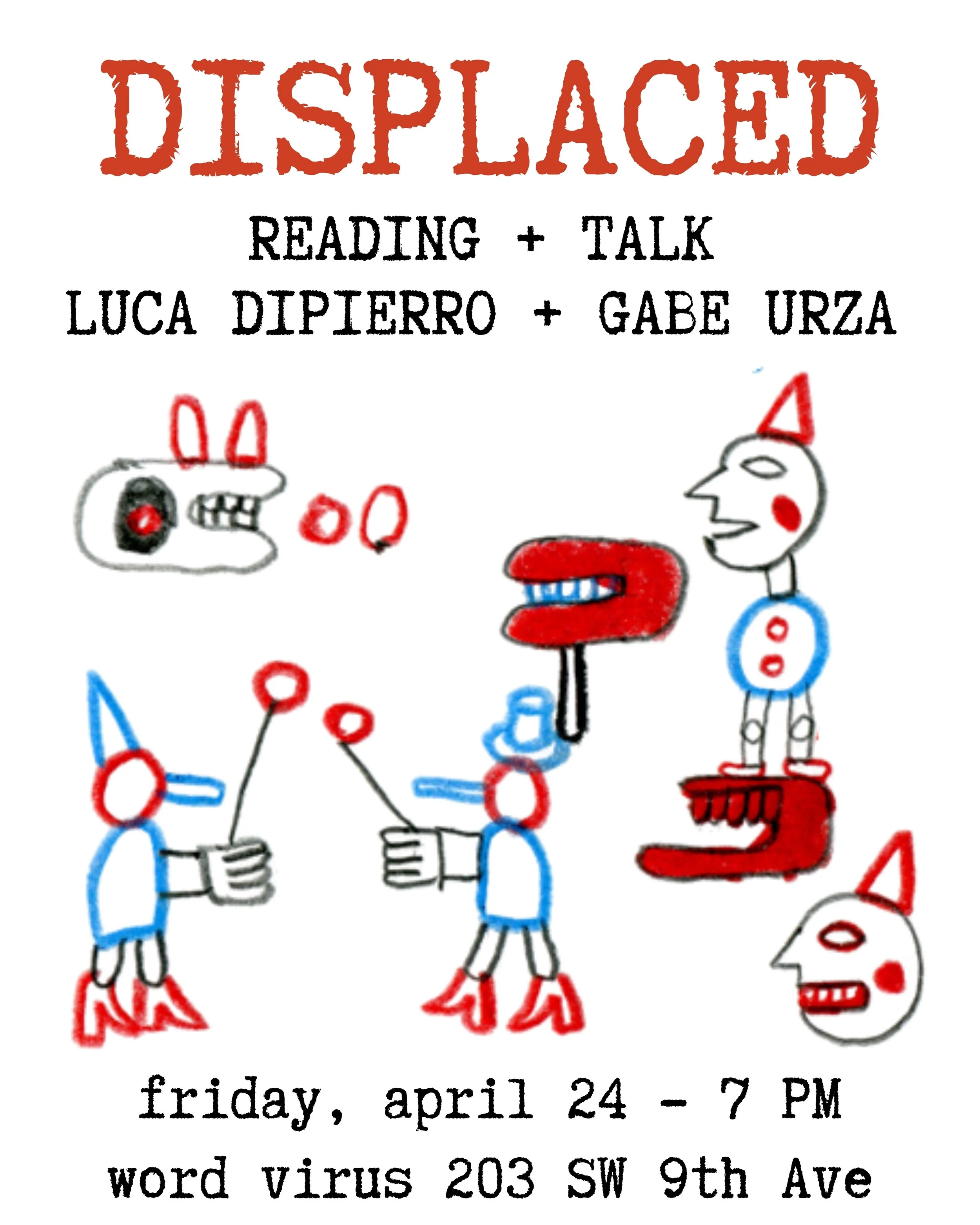 DISPLACED: Luca Dipierro & Gabriel Urza