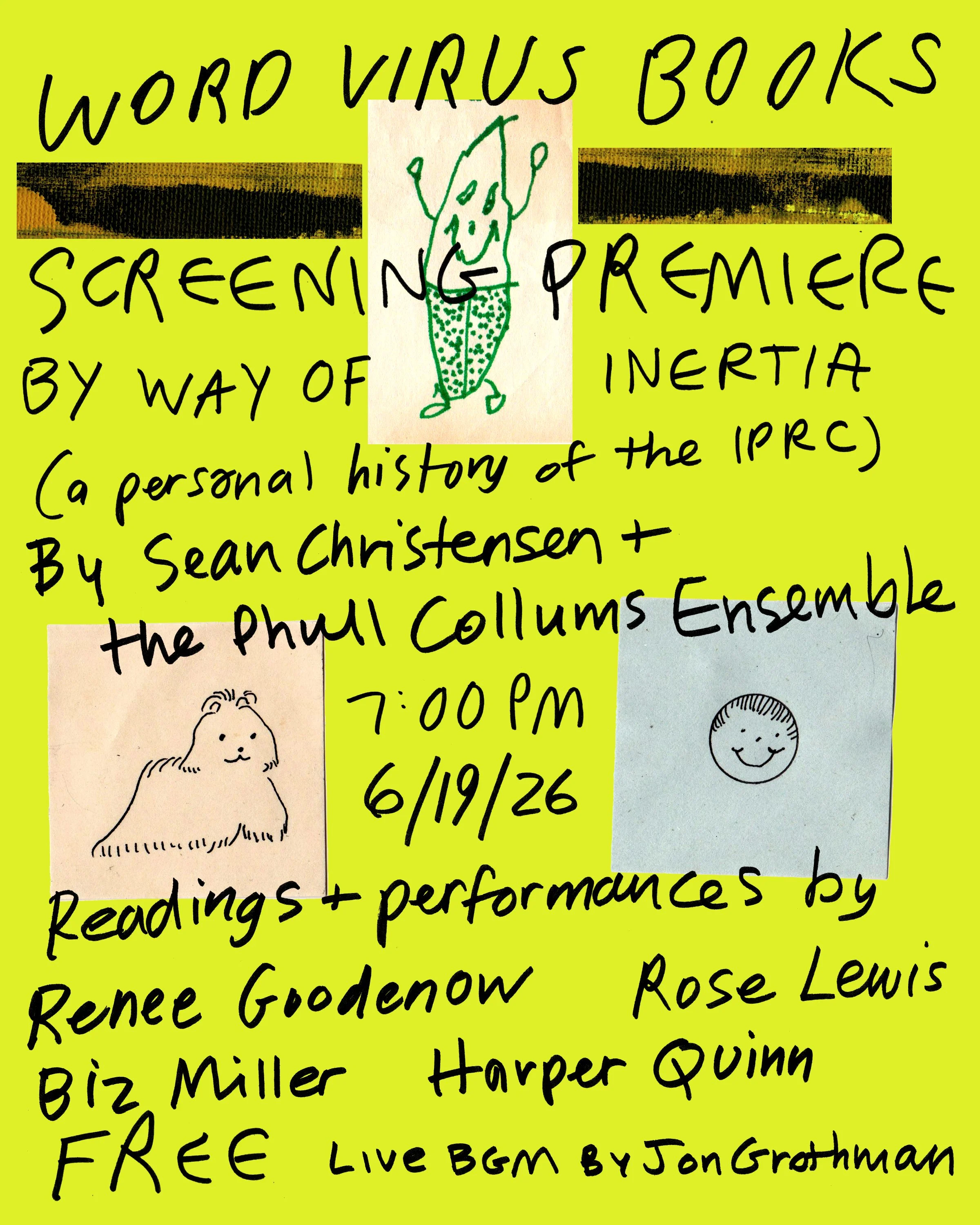 Screening Premiere of By Way of Inertia (a personal History of the IPRC) by Sean Christensen &amp; The Phull Collums Ensemble