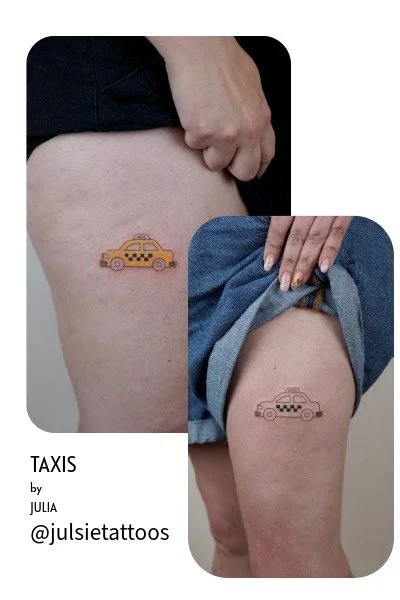 Two tattoos of taxi cars on the thighs, one in yellow and one in black, with the words "TAXIS" and the artist's information underneath.