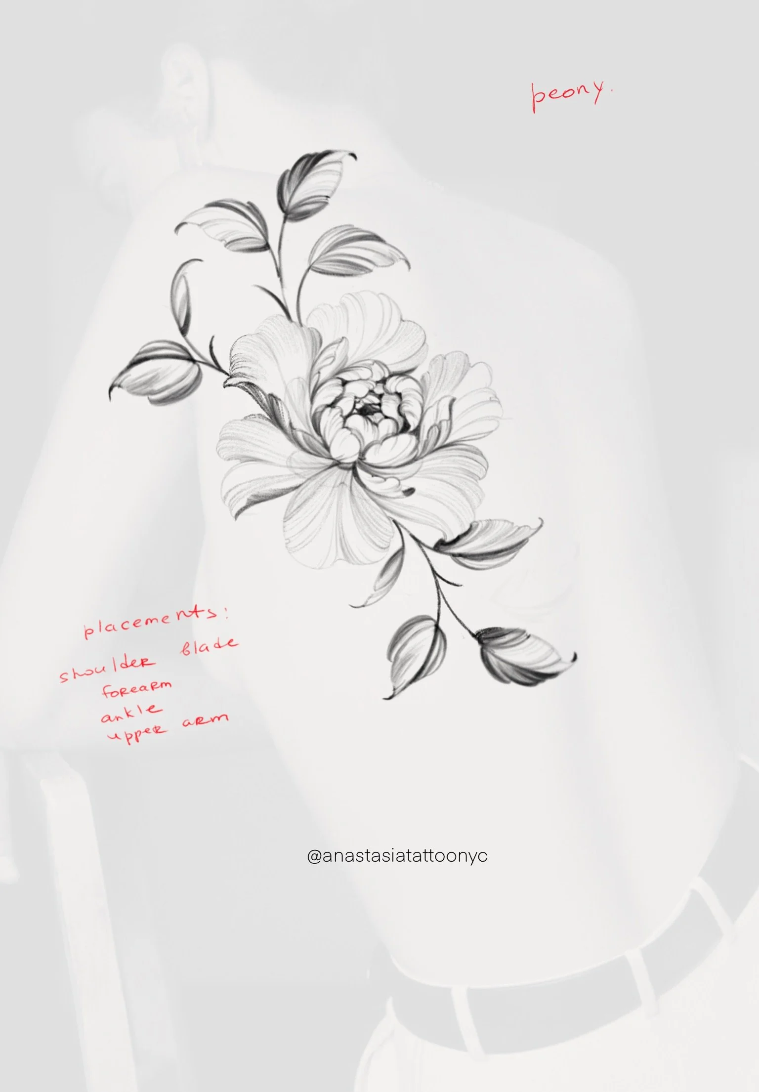 Sketch of a flower with leaves, with notes on placement for a tattoo design, including shoulder blade, forearm, ankle, and upper arm. The artist's Instagram handle is @anastasiatattoonyc.
