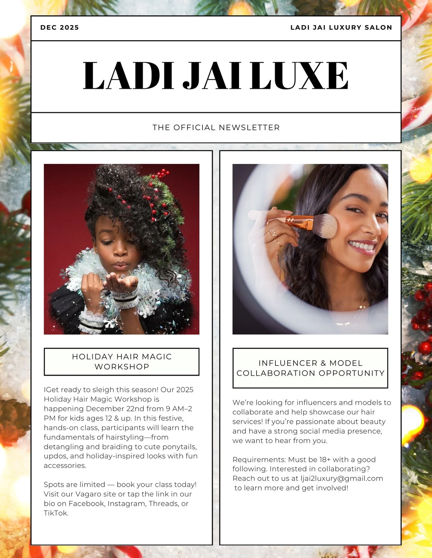 Ladi Jai Luxe December Newsletter 🎄
#atlantahairstylists #gwinnettsalon #gwinnetthairstylist 

Have questions? DM us and we will respond promptly 💖 

Repost &amp; Share