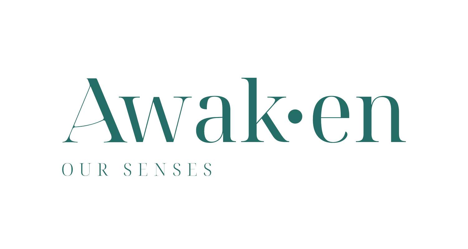 Awaken our senses