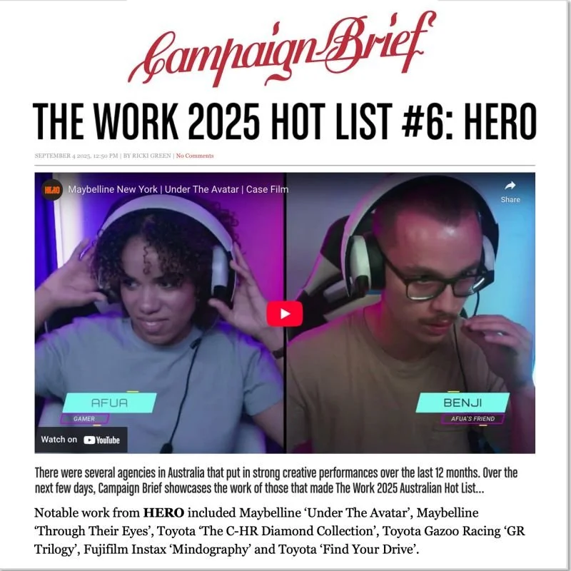Campaign Brief The Work 2025 Hot List #6: HERO