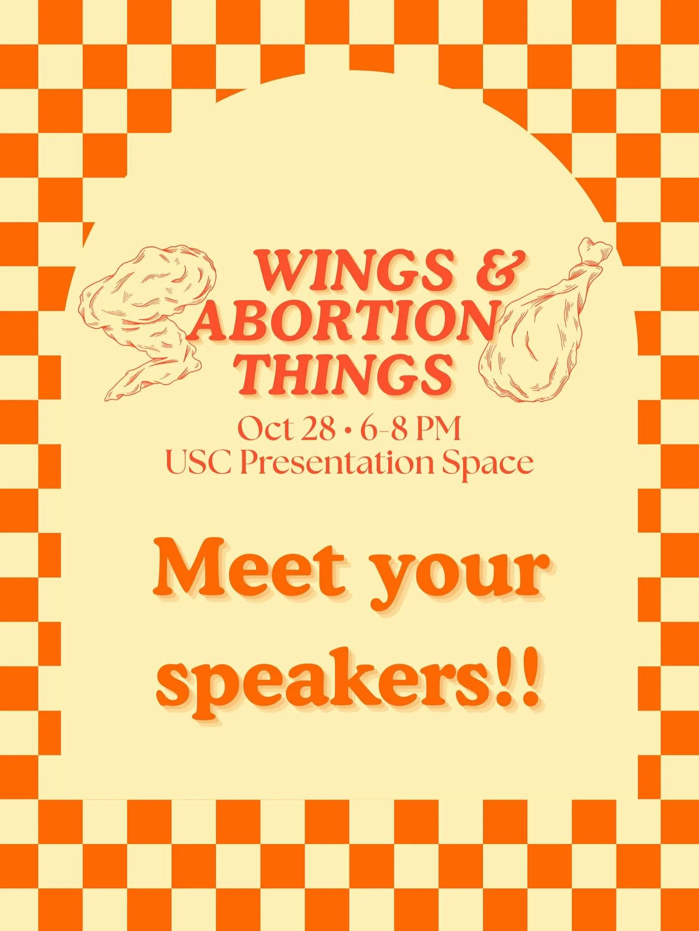 ROLL CALL!! Meet the panelists for the Fall 2025 Wings &amp; Abortion Things Speaker Event! Make sure you come by to eat some free wings, ask some questions, talk with our wonderful panelists, and learn something new!

📆 Tuesday Oct 28
⏰ 7-8 PM
📍US