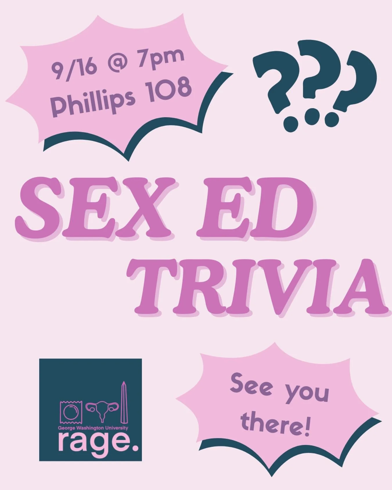 Join us on Tuesday, Sept. 16th for a game of sex-Ed trivia! Come have fun and learn somethings your high school probably didn&rsquo;t teach you ! See you all next Tuesday at 7pm in Philips 108 :)