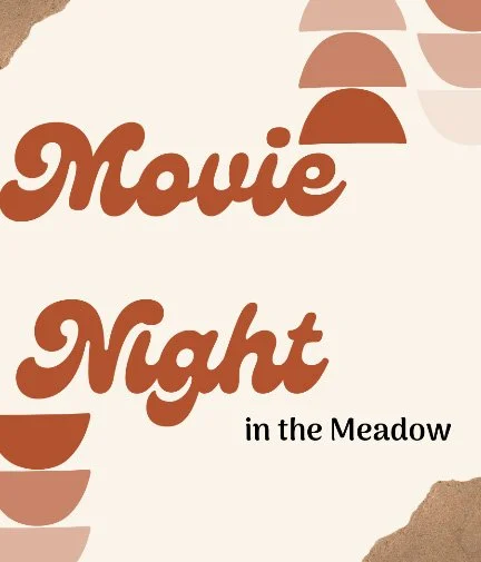 Movie Night in the Meadow 🎥