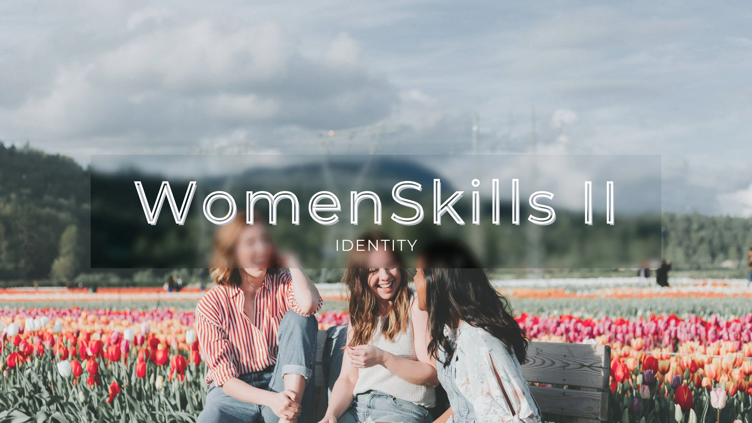 WomenSkills II: Identity 