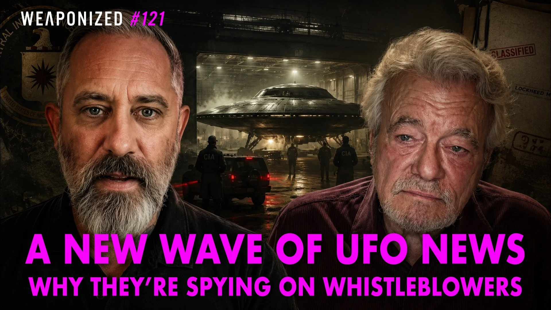 WEAPONIZED : EPISODE #121