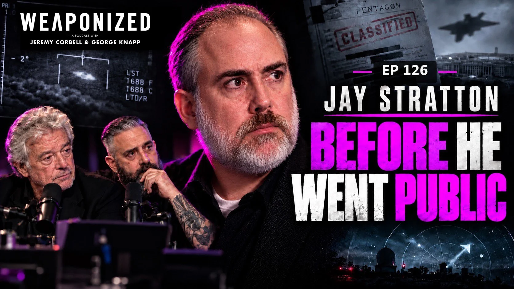 WEAPONIZED : EPISODE #126