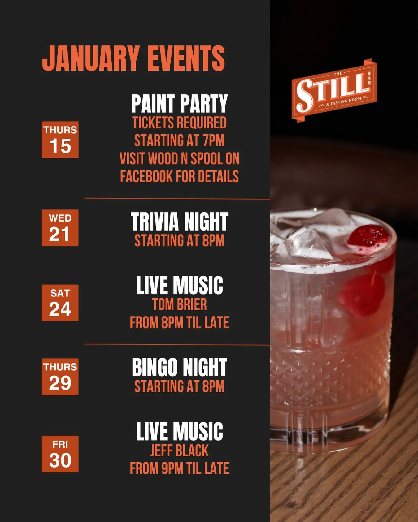 Happy New Year!

Be sure to checkout our fun filled January! From Paint Night to Trivia, we have something for everyone.

See you at The Still.
