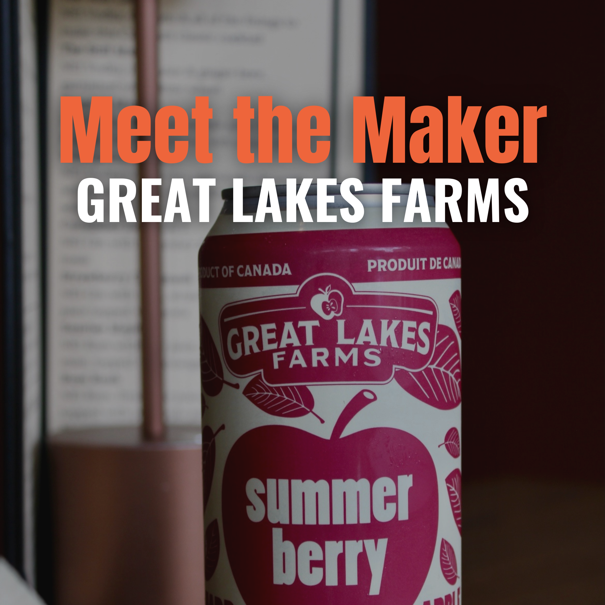 Meet the Marker - Great Lakes Farms 