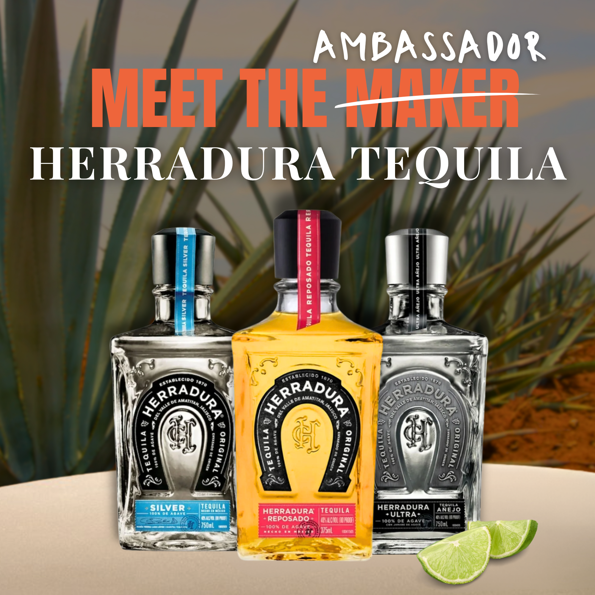 Meet The Ambassador - Herradura Tequila
