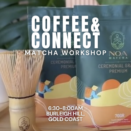 matcha workshop women community coffee connection sisterhood burleigh gold coast
