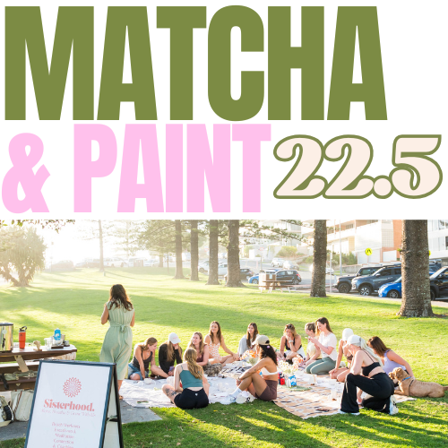 matcha paint women community connection sisterhood workshop burleigh heads