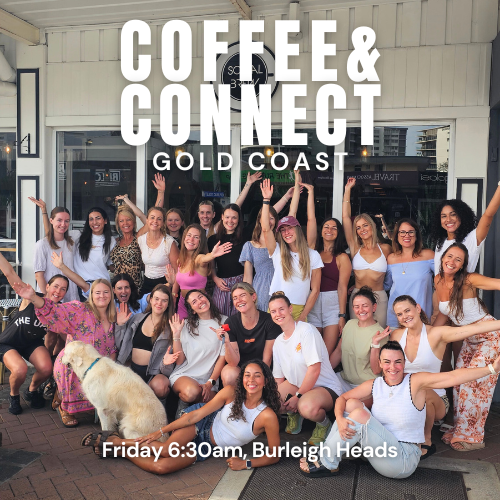 Group of young women standing and sitting outside a coffee shop with a sign that reads 'Coffee & Connect.' The time and event '6:30am Social Brew' are displayed at the bottom.