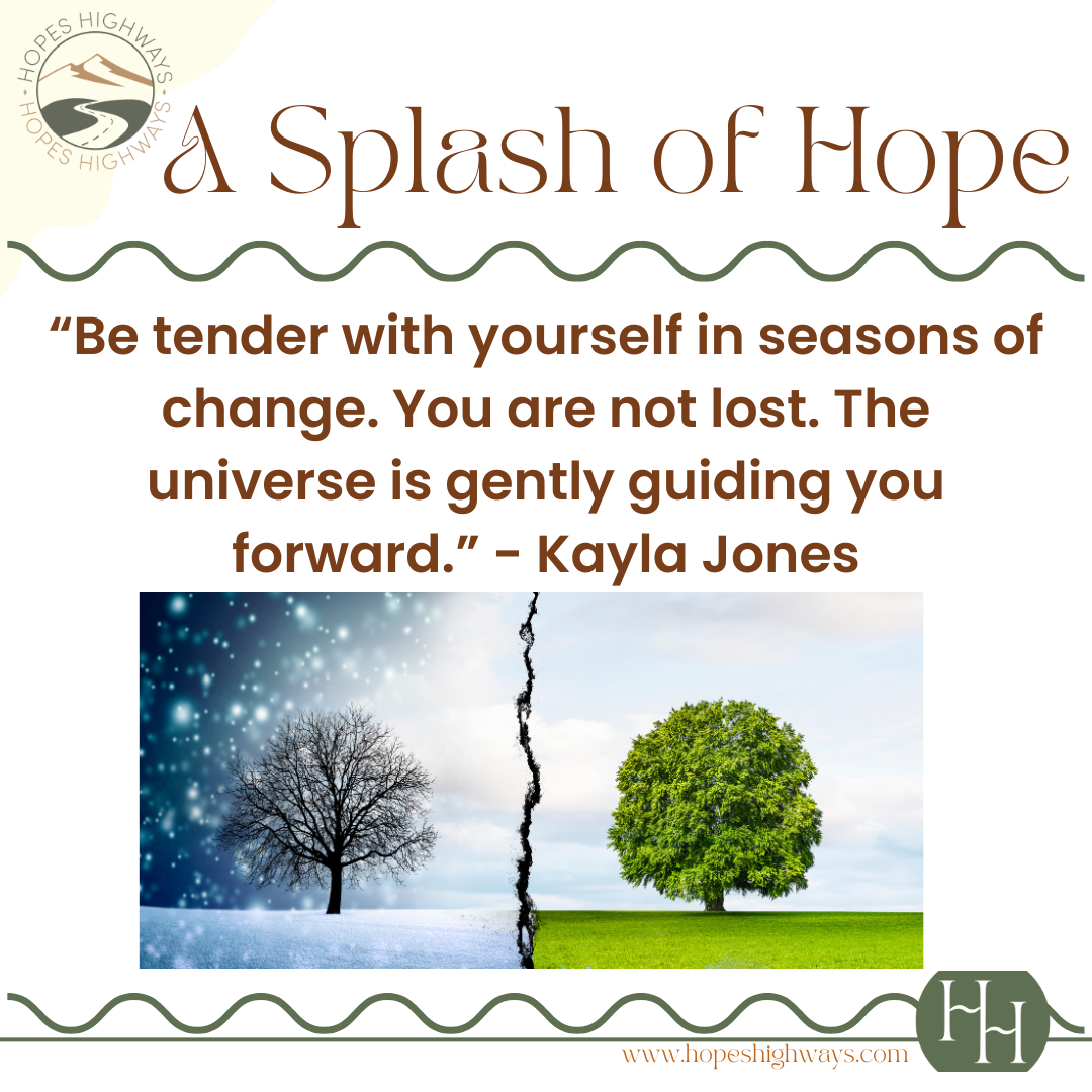 A quote about hope from Kayla Jones with a split image of a leafless tree covered in snow on the left and a green leafy tree on the right, symbolizing change and growth.