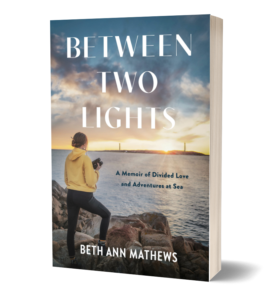 Between Two Lights by Beth Ann Mathews