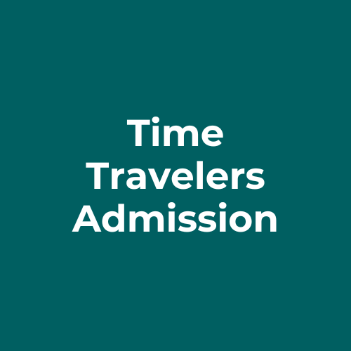 Time Travelers Admission