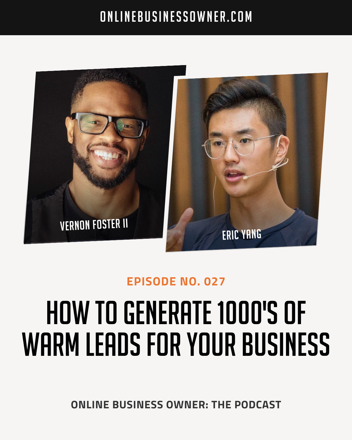 How To Generate 1000's of Warm Leads for Your Business with eric Yang