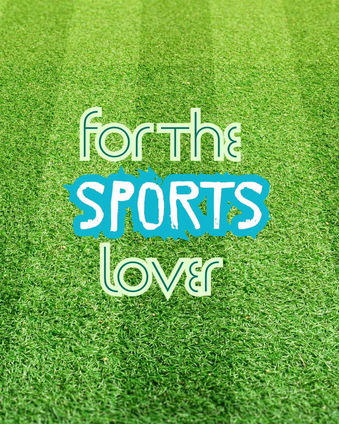 For the Sports Enthusiasts-2.png