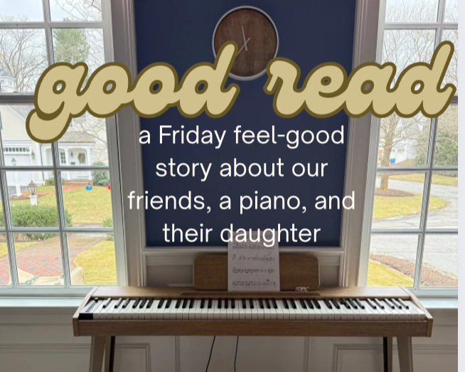A Story About Our Friends,                        a Piano, and Their Daughter