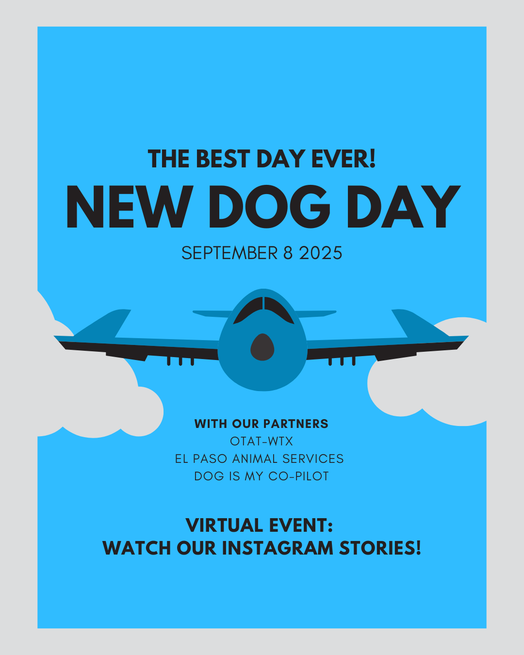 New Dog Day: Virtual/IG Event