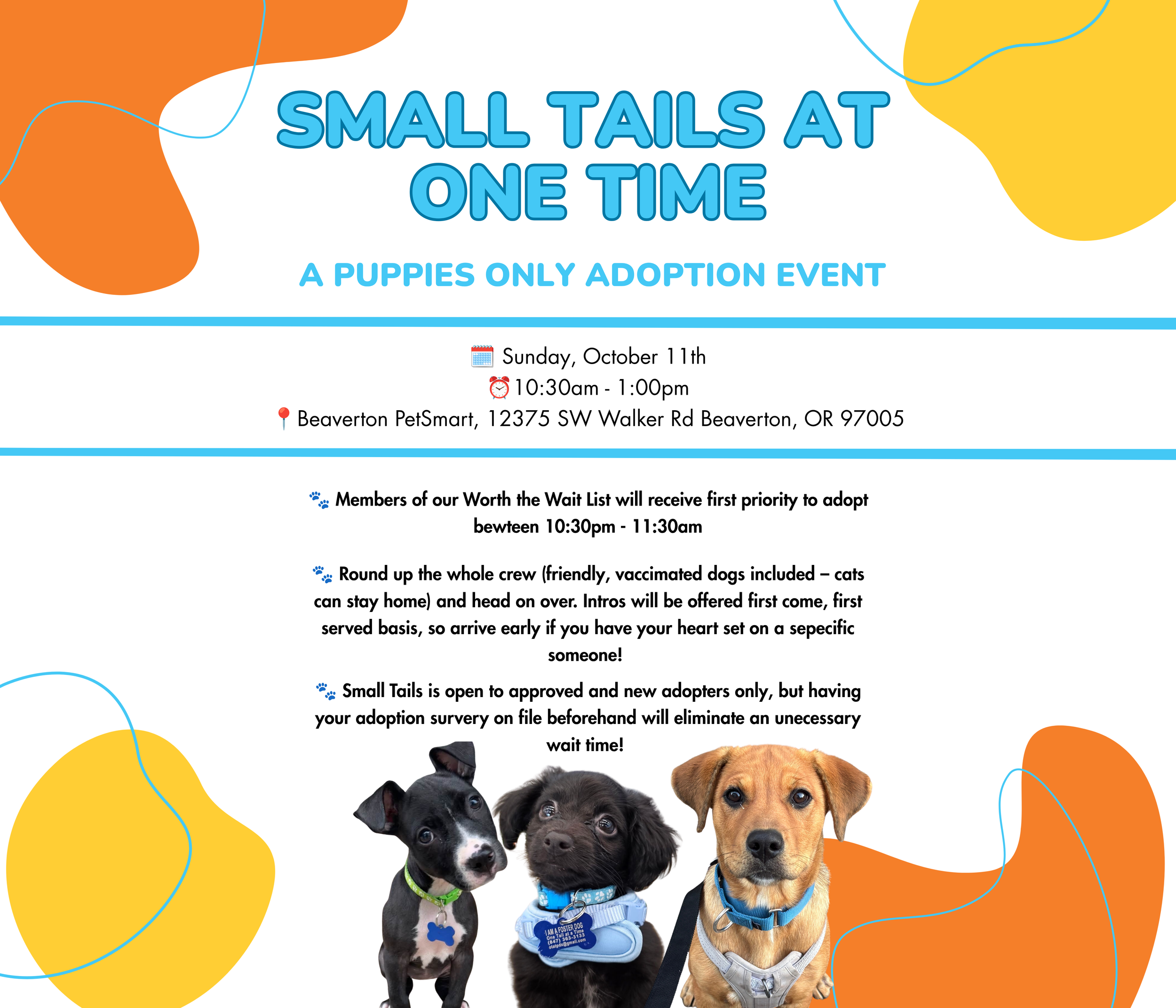Small Tails at One Time