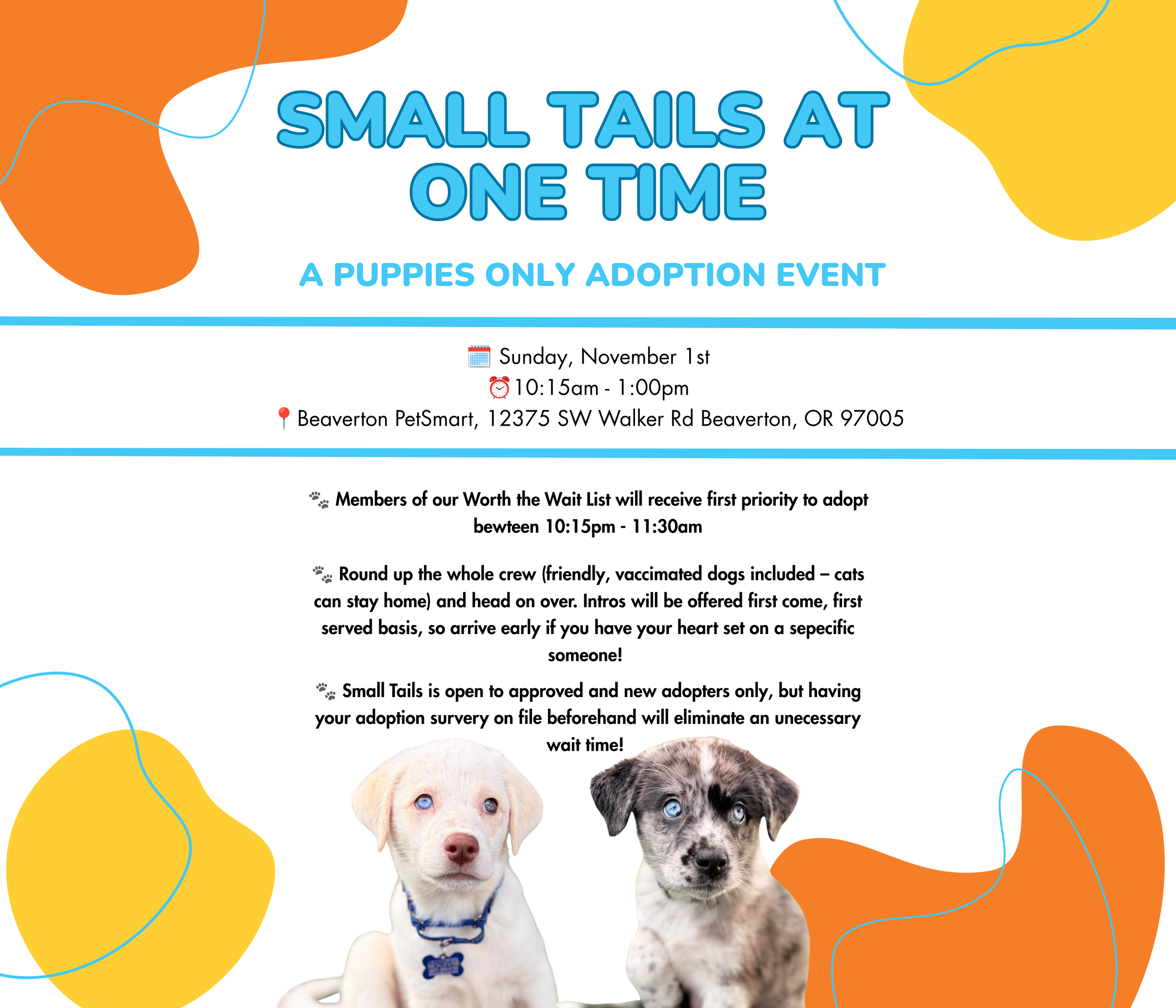 Small Tails at One Time