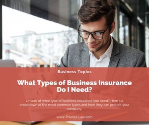 What Types of Business Insurance Do I Need?