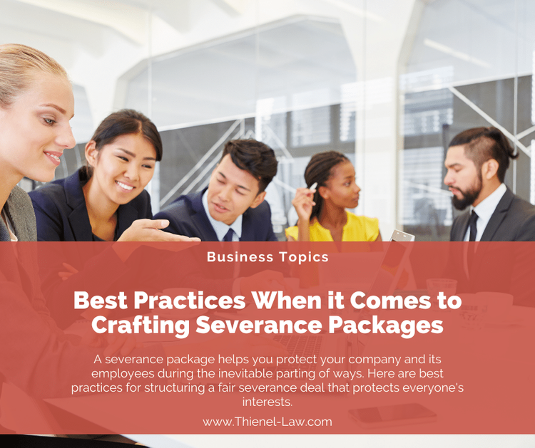 Best Practices When it Comes to Crafting Severance Packages