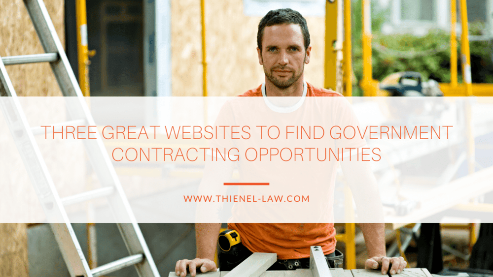 Three Great Websites to Find Government Contracting Opportunities