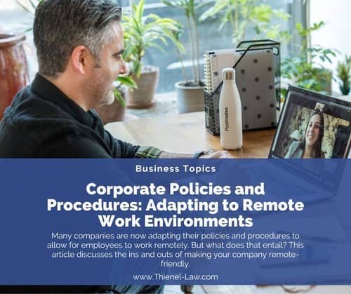 Corporate Policies and Procedures: Adapting to Remote Work Environments