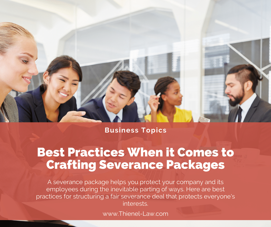 Severance Package Best Practices  Maryland Business Lawyer — Thienel Law