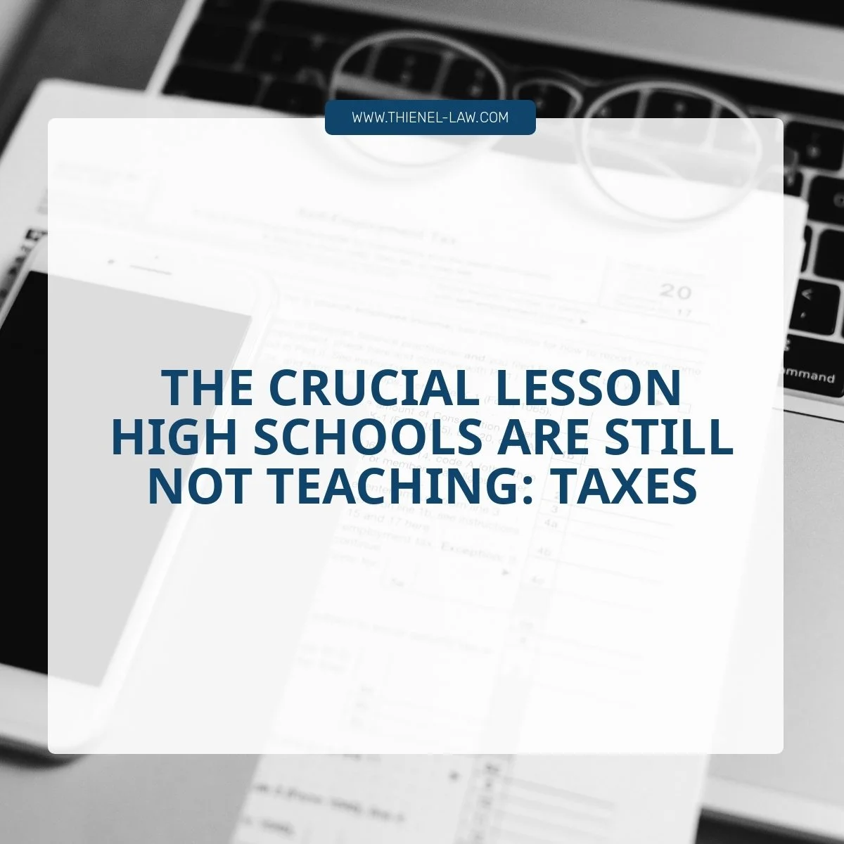 The Crucial Lesson High Schools Are Still Not Teaching: Taxes