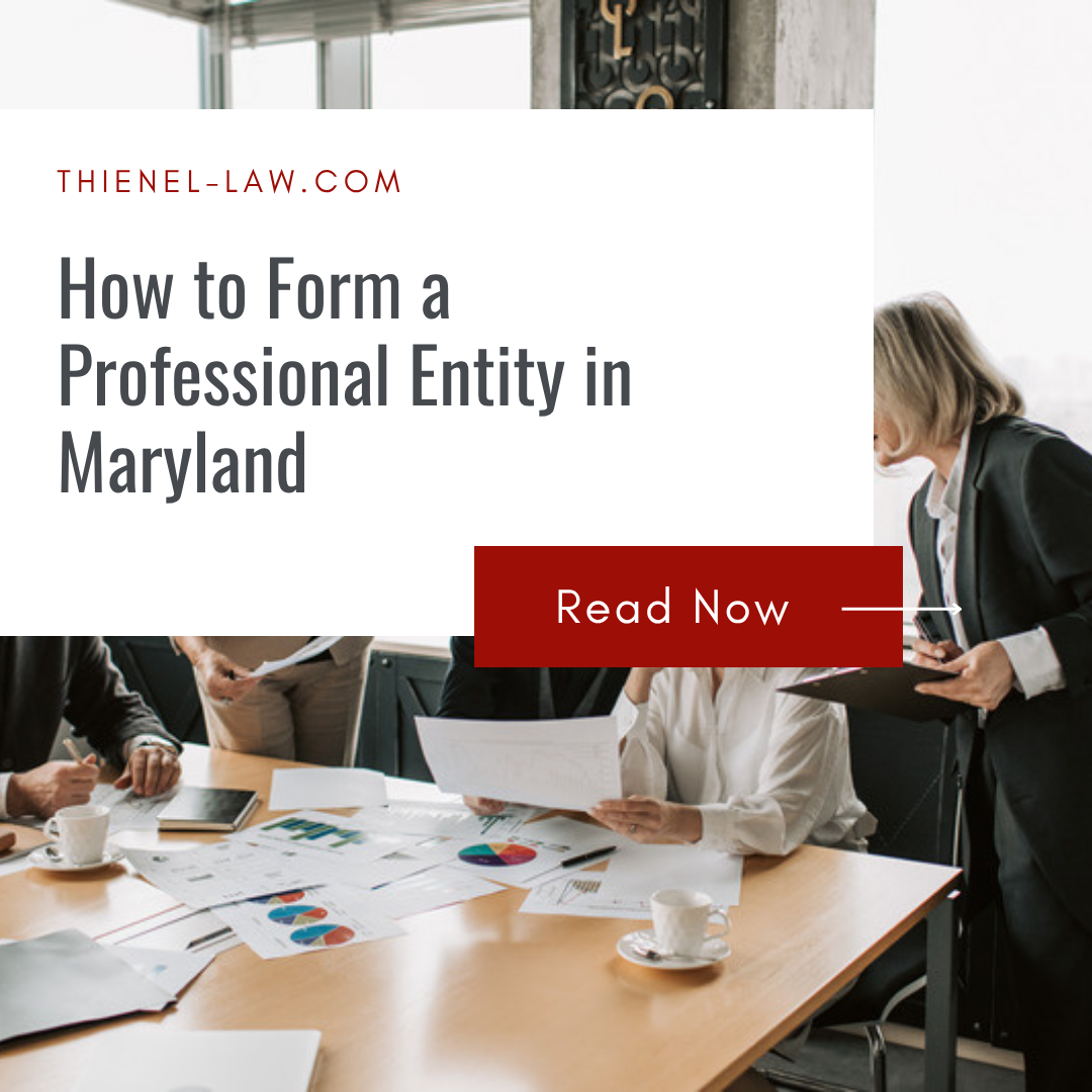 How to Form a Professional Entity in Maryland