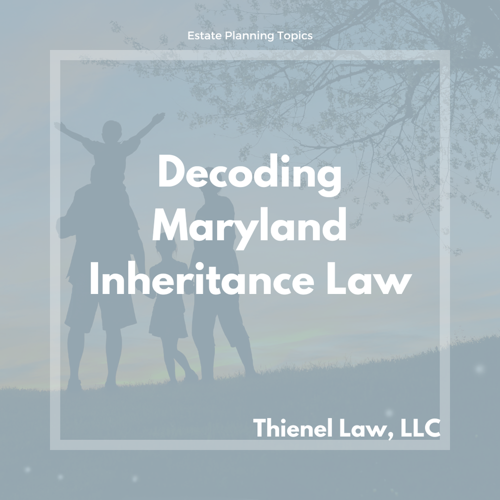 Decoding Maryland Inheritance Law: Your Comprehensive Guide to ...