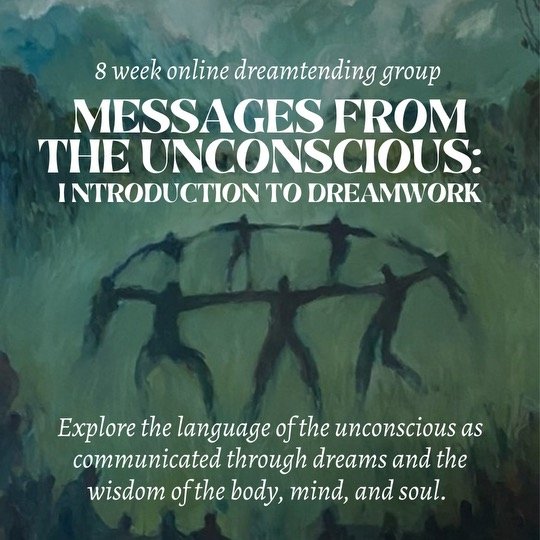 Messages From the Unconscious: Introduction to Dreamwork